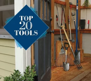 Top 20 Best Gardening Tools