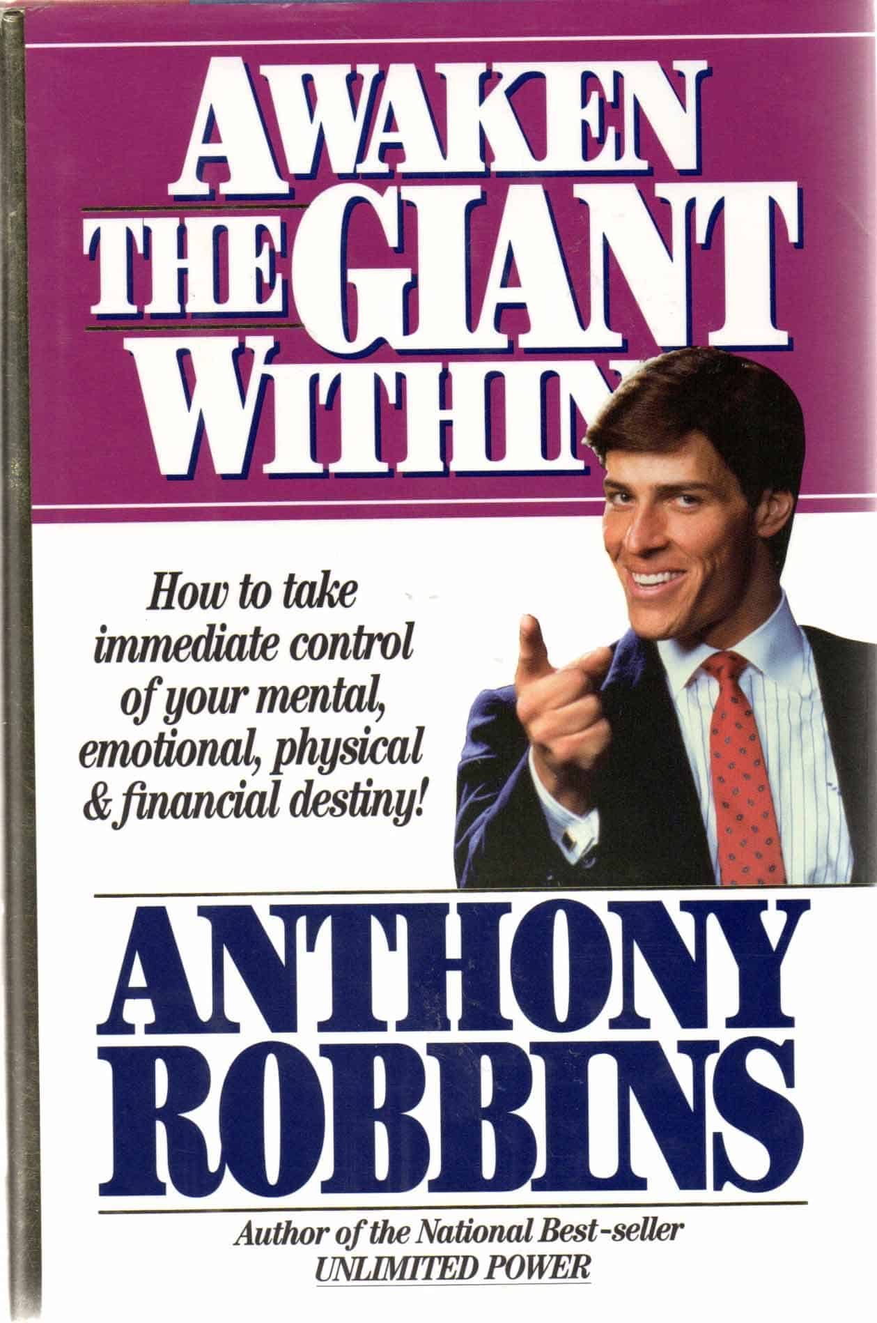 Awaken The Giant Within, by Anthony Robbins