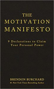 Brendon Burchard – The Motivation Manifesto