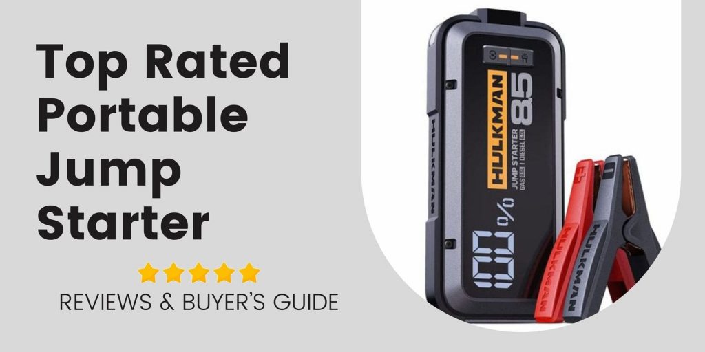 Top Rated Portable Jump Starter Reviews To Kick Your Car Battery Back To Life